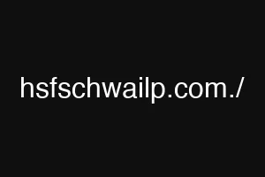 hsfschwailp.com./